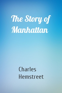 The Story of Manhattan