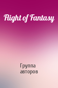 Flight of Fantasy