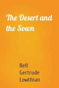 The Desert and the Sown