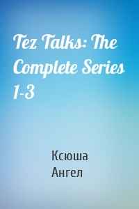 Tez Talks: The Complete Series 1-3