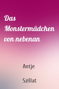 Das Monstermädchen von nebenan