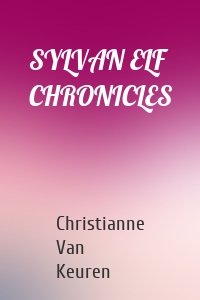 SYLVAN ELF CHRONICLES