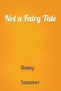 Not a Fairy Tale