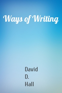 Ways of Writing