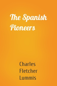The Spanish Pioneers