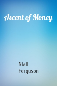 Ascent of Money