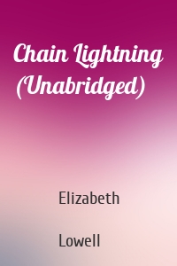 Chain Lightning (Unabridged)