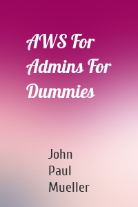 AWS For Admins For Dummies