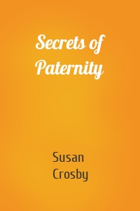 Secrets of Paternity