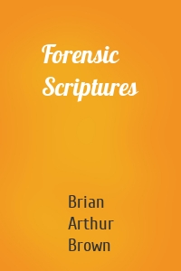 Forensic Scriptures