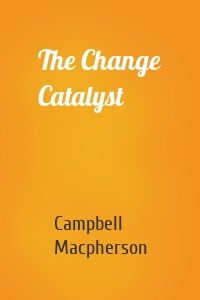 The Change Catalyst