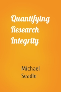 Quantifying Research Integrity