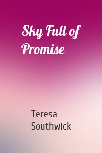 Sky Full of Promise