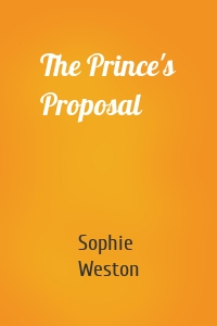 The Prince's Proposal