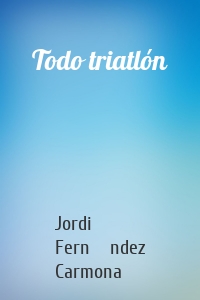 Todo triatlón