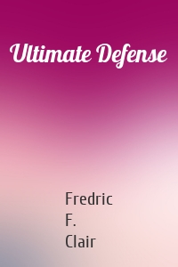 Ultimate Defense