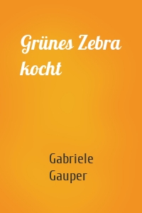 Grünes Zebra kocht