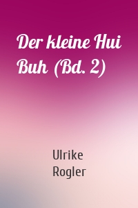 Der kleine Hui Buh (Bd. 2)