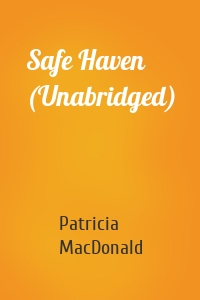 Safe Haven (Unabridged)