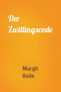 Der Zwillingscode