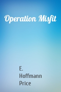 Operation Misfit