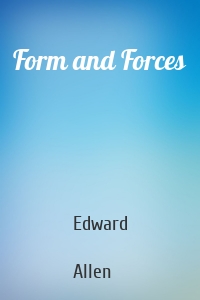 Form and Forces