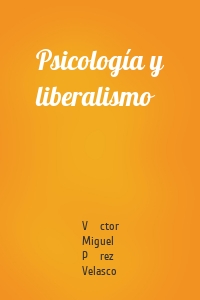 Psicología y liberalismo