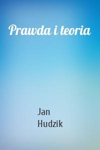 Prawda i teoria