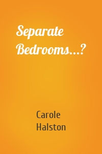 Separate Bedrooms...?