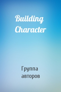 Building Character