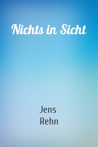 Nichts in Sicht