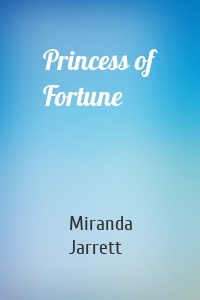 Princess of Fortune