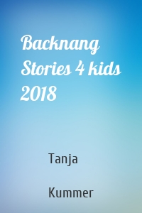 Backnang Stories 4 kids 2018
