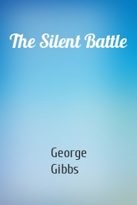 The Silent Battle