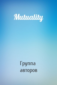 Mutuality