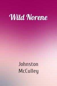 Wild Norene
