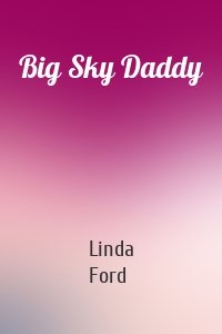 Big Sky Daddy