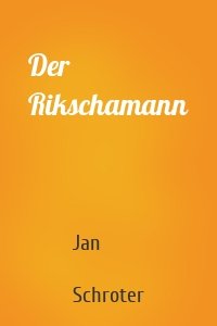 Der Rikschamann