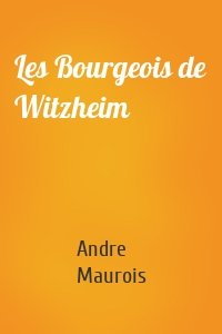 Les Bourgeois de Witzheim