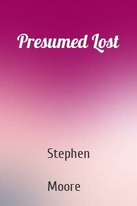 Presumed Lost