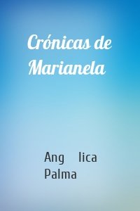 Crónicas de Marianela