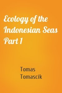 Ecology of the Indonesian Seas Part 1