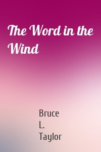 The Word in the Wind