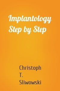 Implantology Step by Step