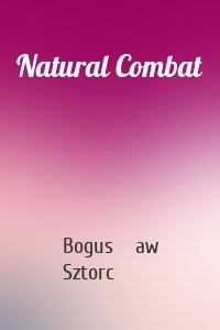 Natural Combat