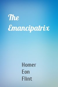 The Emancipatrix