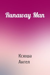 Runaway Man