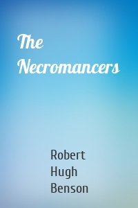 The Necromancers