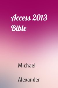 Access 2013 Bible