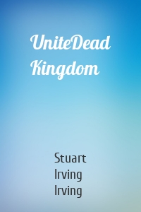 UniteDead Kingdom